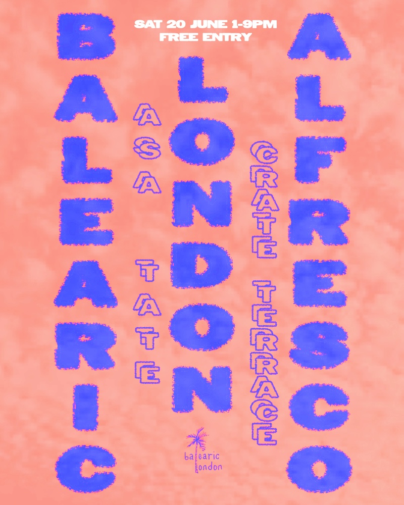 Balearic London Alfresco with Asa Tate